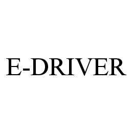  E-DRIVER