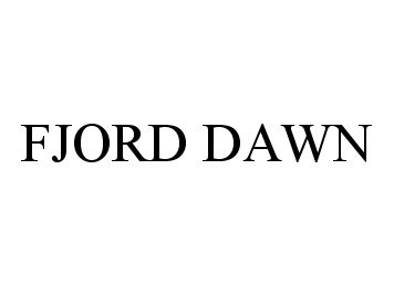 Trademark Logo FJORD DAWN
