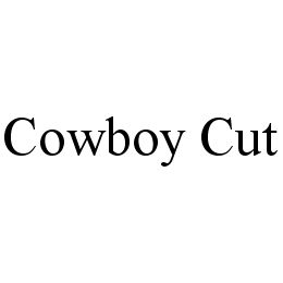Trademark Logo COWBOY CUT