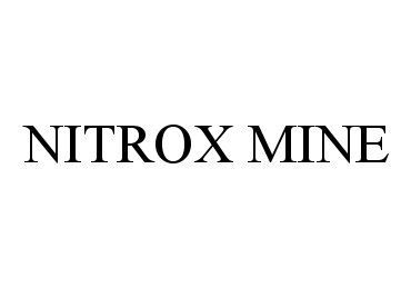  NITROX MINE