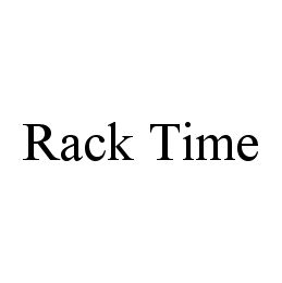 Trademark Logo RACK TIME