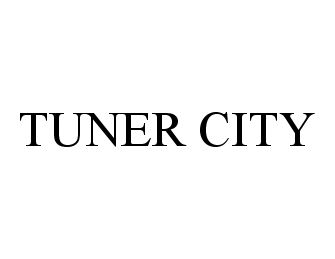  TUNER CITY