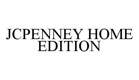  JCPENNEY HOME EDITION