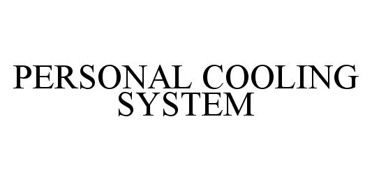 Trademark Logo PERSONAL COOLING SYSTEM