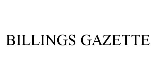  BILLINGS GAZETTE