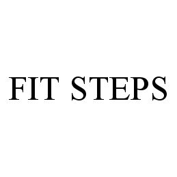 Trademark Logo FIT STEPS