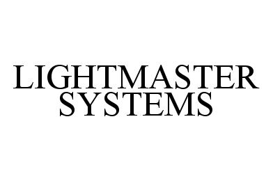  LIGHTMASTER SYSTEMS