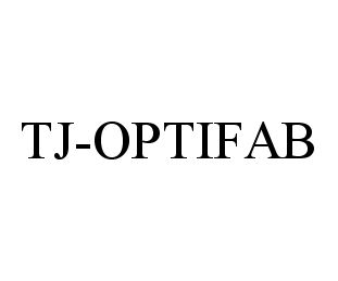  TJ-OPTIFAB