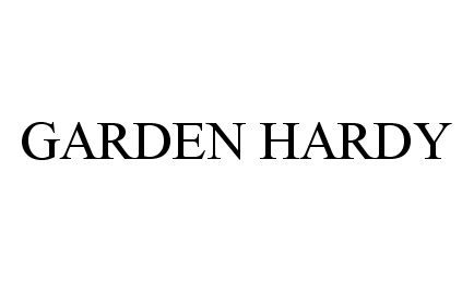  GARDEN HARDY