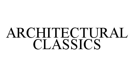  ARCHITECTURAL CLASSICS
