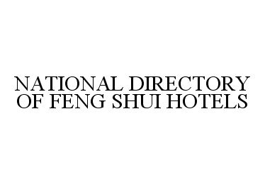  NATIONAL DIRECTORY OF FENG SHUI HOTELS