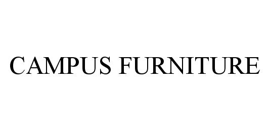 Trademark Logo CAMPUS FURNITURE
