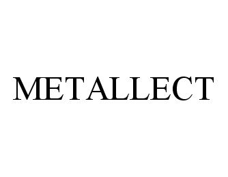  METALLECT