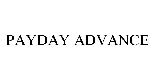 Trademark Logo PAYDAY ADVANCE