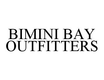  BIMINI BAY OUTFITTERS