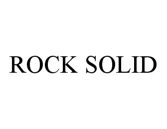 ROCK SOLID