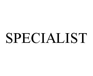 SPECIALIST