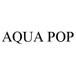  AQUA POP