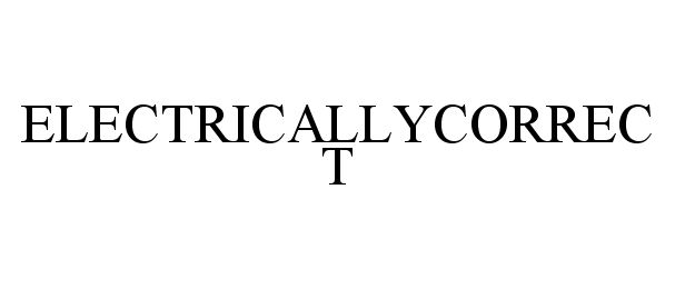 Trademark Logo ELECTRICALLYCORRECT