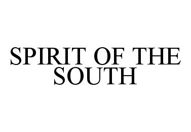  SPIRIT OF THE SOUTH