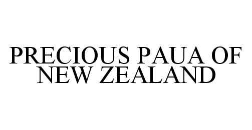  PRECIOUS PAUA OF NEW ZEALAND