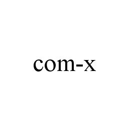  COM-X