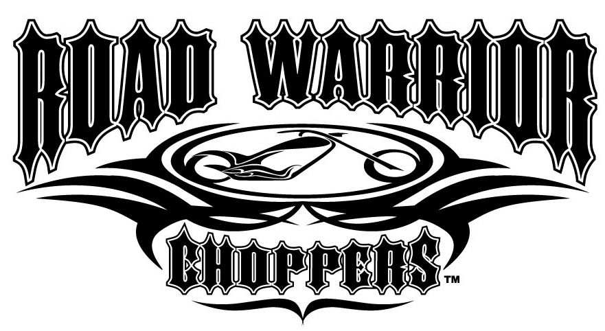  ROAD WARRIOR CHOPPERS