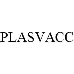 Trademark Logo PLASVACC
