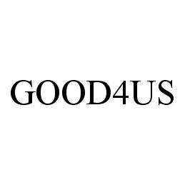 Trademark Logo GOOD4US