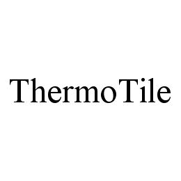 Trademark Logo THERMOTILE