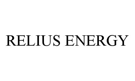 Trademark Logo RELIUS ENERGY