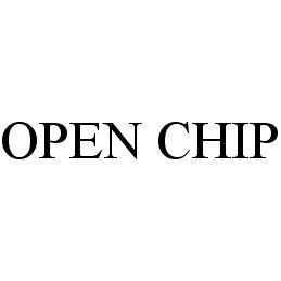  OPEN CHIP