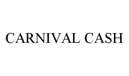 Trademark Logo CARNIVAL CASH