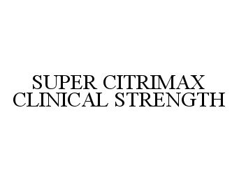  SUPER CITRIMAX CLINICAL STRENGTH