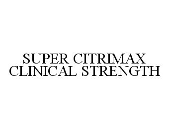 SUPER CITRIMAX CLINICAL STRENGTH