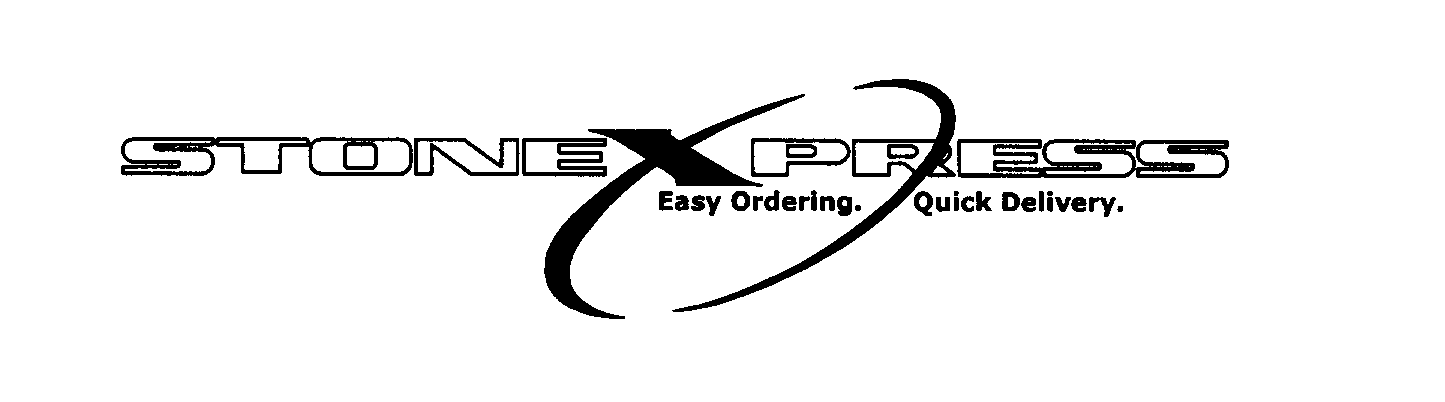  STONEXPRESS EASY ORDERING QUICK DELIVERY