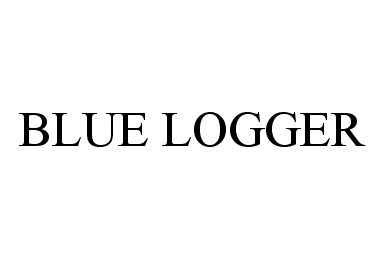 Trademark Logo BLUE LOGGER