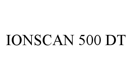  IONSCAN 500 DT