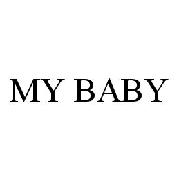 Trademark Logo MY BABY