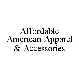  AFFORDABLE AMERICAN APPAREL &amp; ACCESSORIES