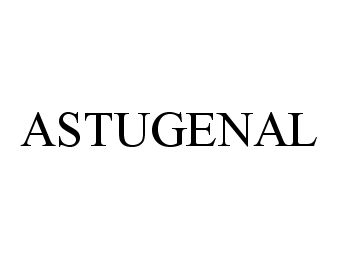 Trademark Logo ASTUGENAL