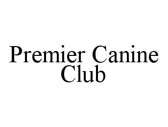 Trademark Logo PREMIER CANINE CLUB