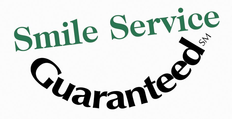  SMILE SERVICE GUARANTEED