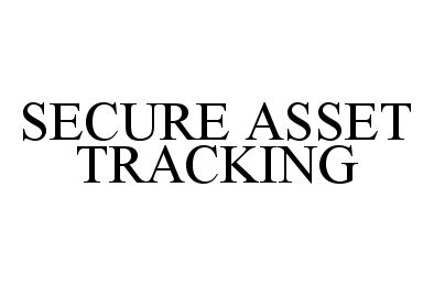  SECURE ASSET TRACKING