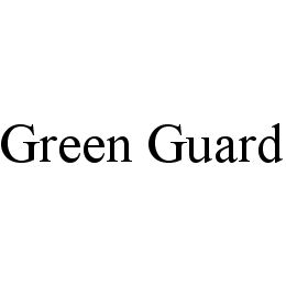  GREEN GUARD