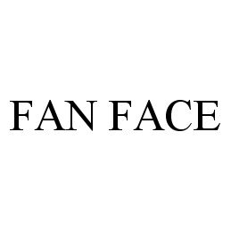 Trademark Logo FAN FACE