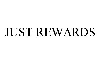 Trademark Logo JUST REWARDS