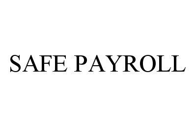  SAFE PAYROLL