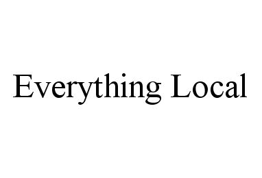 EVERYTHING LOCAL