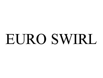  EURO SWIRL